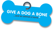 Give a Dog a Bone… and an animal a home